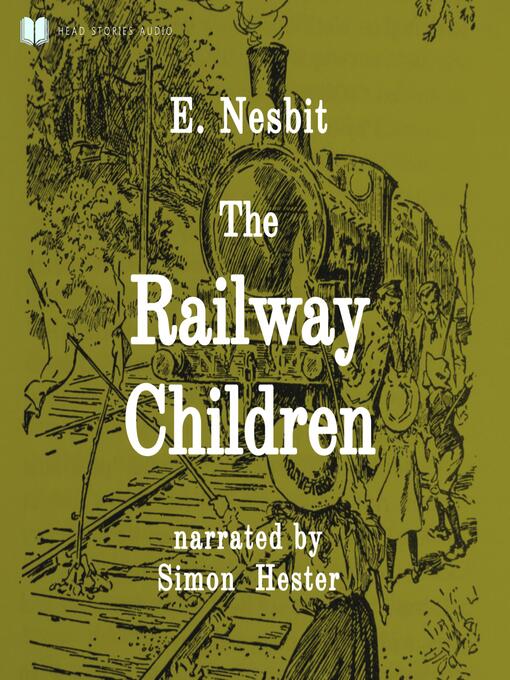 Title details for The Railway Children by E. Nesbit - Available